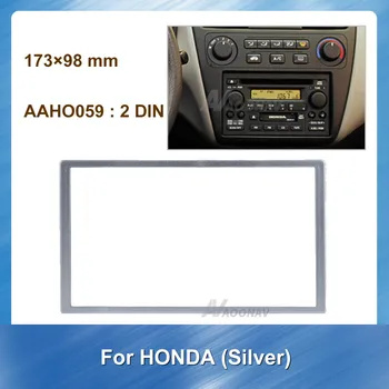 173 x 98mm, Avto DVD predvajalnik Armaturna Plošča za Vgradnjo Vgradnja Okvirja Za Honda 2Din Srebro Auto Radio Večpredstavnostna tipka NAVI fascijo