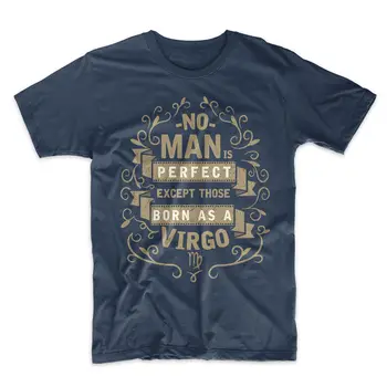 2019 Novo Poletje Cool Tee Shirt noben Človek Ni Popoln Nebesno Znamenje Devica Rojstni dan moška T-Shirt majica