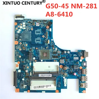 ACLU5/ACLU6 NM-A281 matično ploščo Za Lenovo G50-45 Prenosni računalnik z Matično ploščo NM-A281 z A8-6410 CPU Brezplačna Dostava Nove Testirani