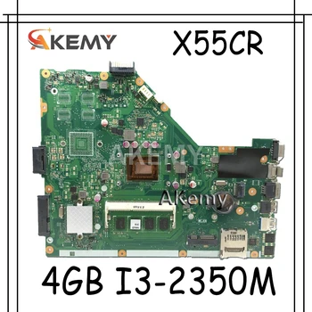 Akemy X55CR Prenosni računalnik z matično ploščo Za Asus X55CR X55VD X55V Teste mainboard original 4g RAM I3-2350M