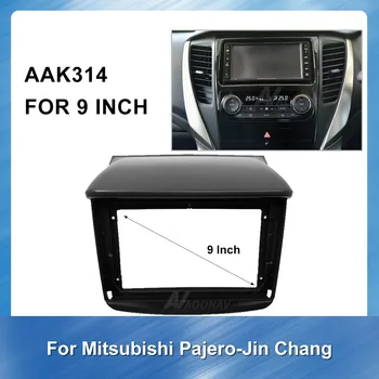 Android 9 inch avto Radio Fascijo za Mitsubishi Pajero Jin Chang Avto Fascijo Okvir Namestite Ploščo armaturno ploščo Trim Kit radio