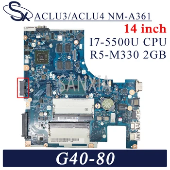 KEFU ACLU3/ACLU4 NM-A361 Prenosni računalnik z Matično ploščo za Lenovo G40-80 (14-palčni) original mainboard I7-5500U V5-M330 2GB