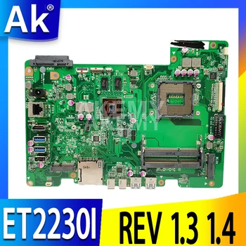 Novo Akemy ET2230I Mainboard Za ASUS ET2230I ET2230 Vse-v-enem Motherboard REV 1.3 1.4 90PT0110-R03000 GT820M GPU