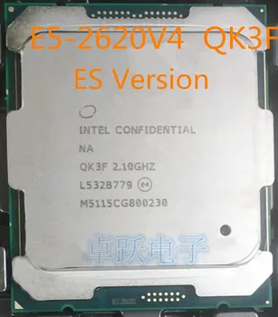 Original Intel Xeon Procesor ES različica E5-2620V4 QK3F 2.10 GHz, 8-Core 20M E5 2620V4 FCLGA2011-3 85W brezplačna dostava
