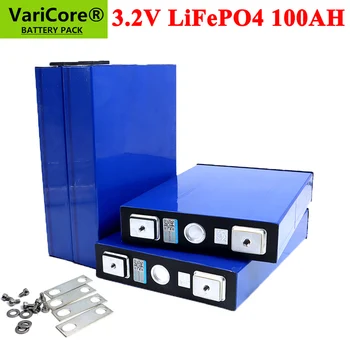 VariCore 3.2 V 100Ah LiFePO4 Baterija Litij-phospha Velike zmogljivosti DIY 12V 24V 48V Električni avtomobil RV Sončne Energije sistema za shranjevanje