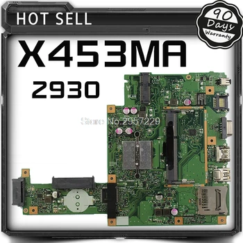 X453MA Motherboard Original X453MA 2930 X453M X403M F453M Prenosni računalnik z matično ploščo Za Mainboard Asus Testiran Ter
